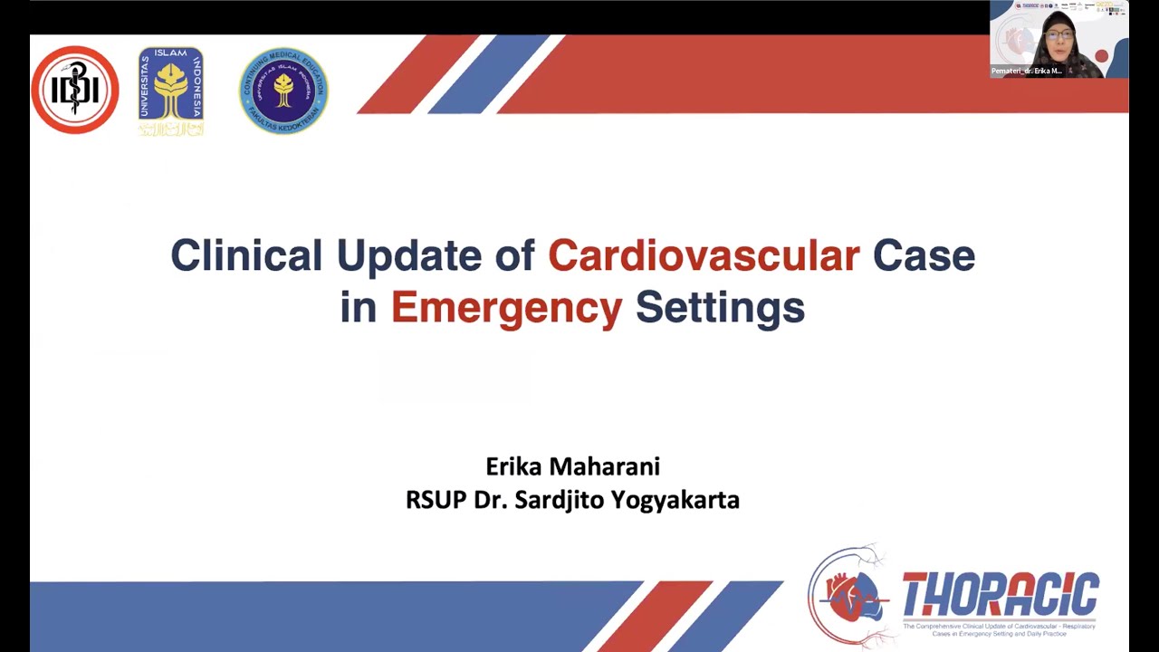 Clinical Update in Cardiovascular Case in ER (Kuliah dr Erika Maharani SpJP(K))