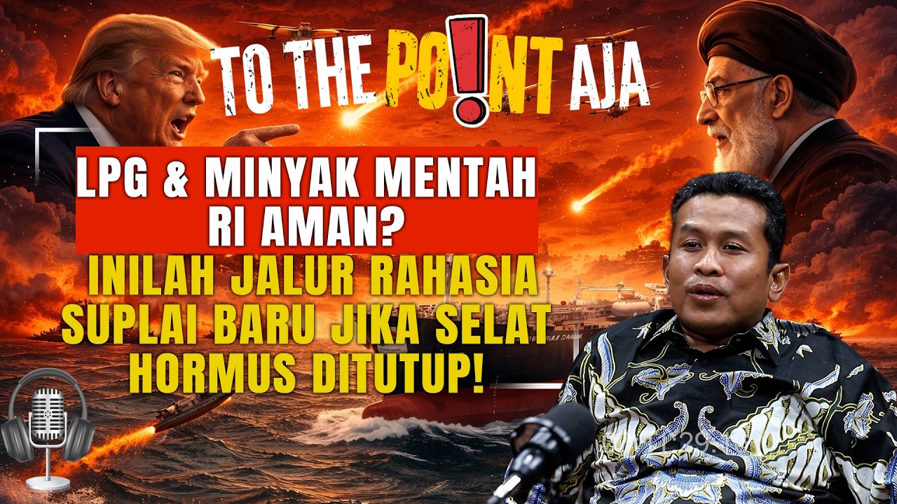 LPG & Minyak Mentah RI Aman? Inilah Jalur Rahasia Suplai Baru Jika Selat Hormus Ditutup! | TTPA