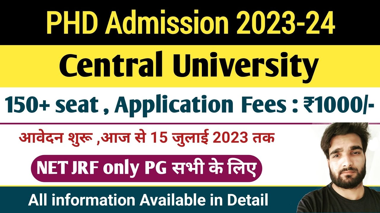 Central University New Application Form 2023 | New Notification | PHD Admission 2023