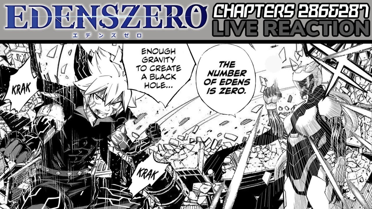 IS SHE UNIVERSE LEVEL?!!! 🤔 Edens Zero Chapters 286 & 287 Live Reaction/Thoughts