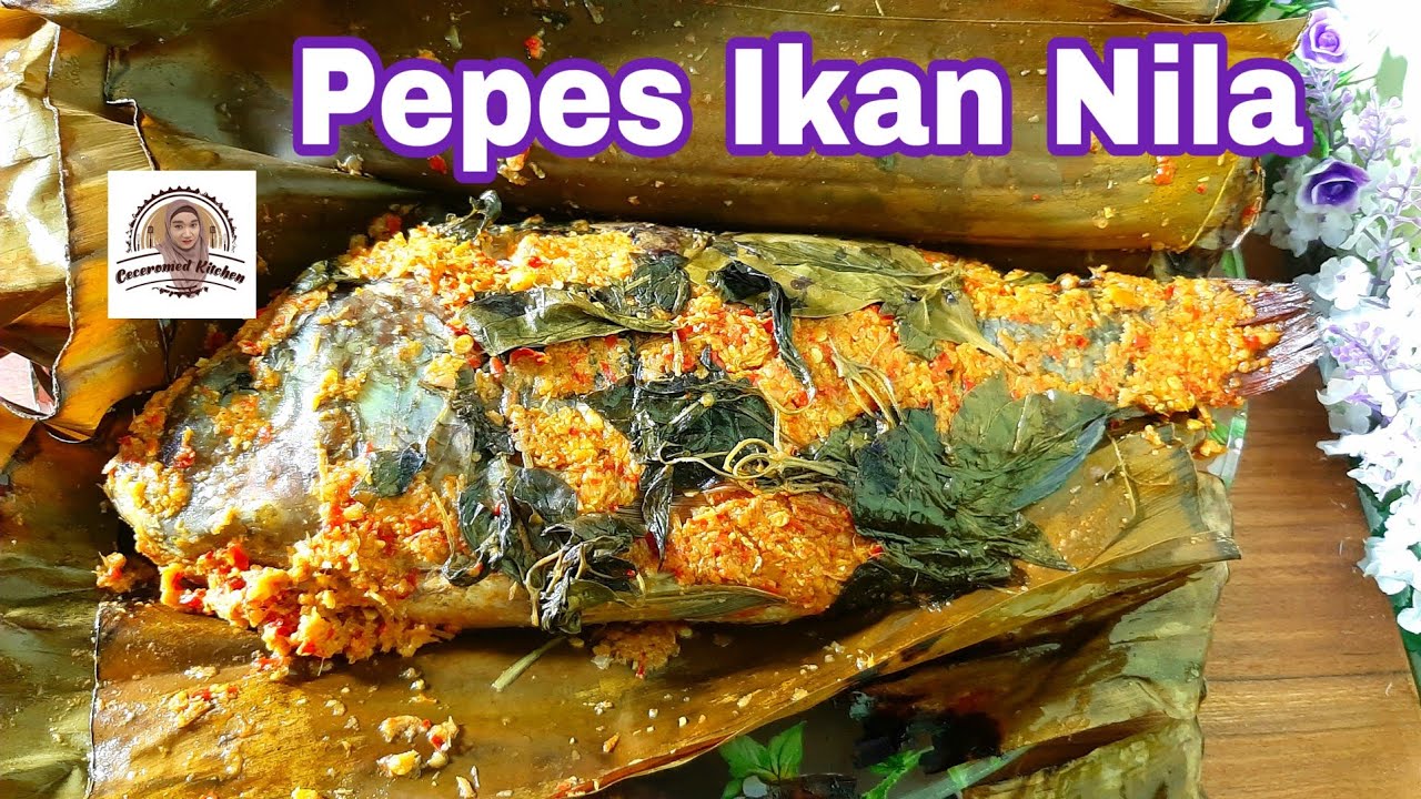 Pepes Ikan Nila, Pedas! Mantap buat Lauk