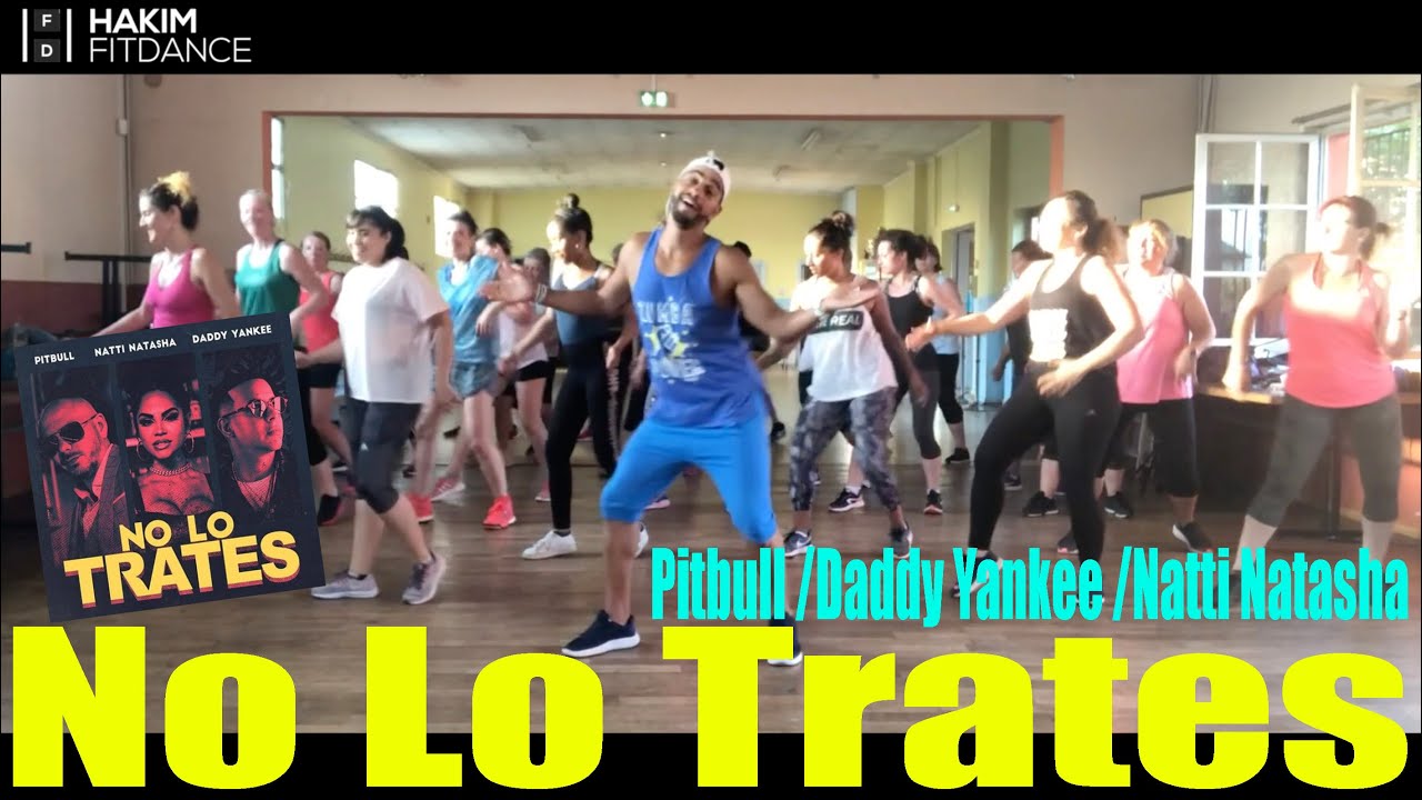 Hakim -♬♪ No Lo Trates 🎤 Pitbull Feat. Daddy Yankee & Natti Natasha