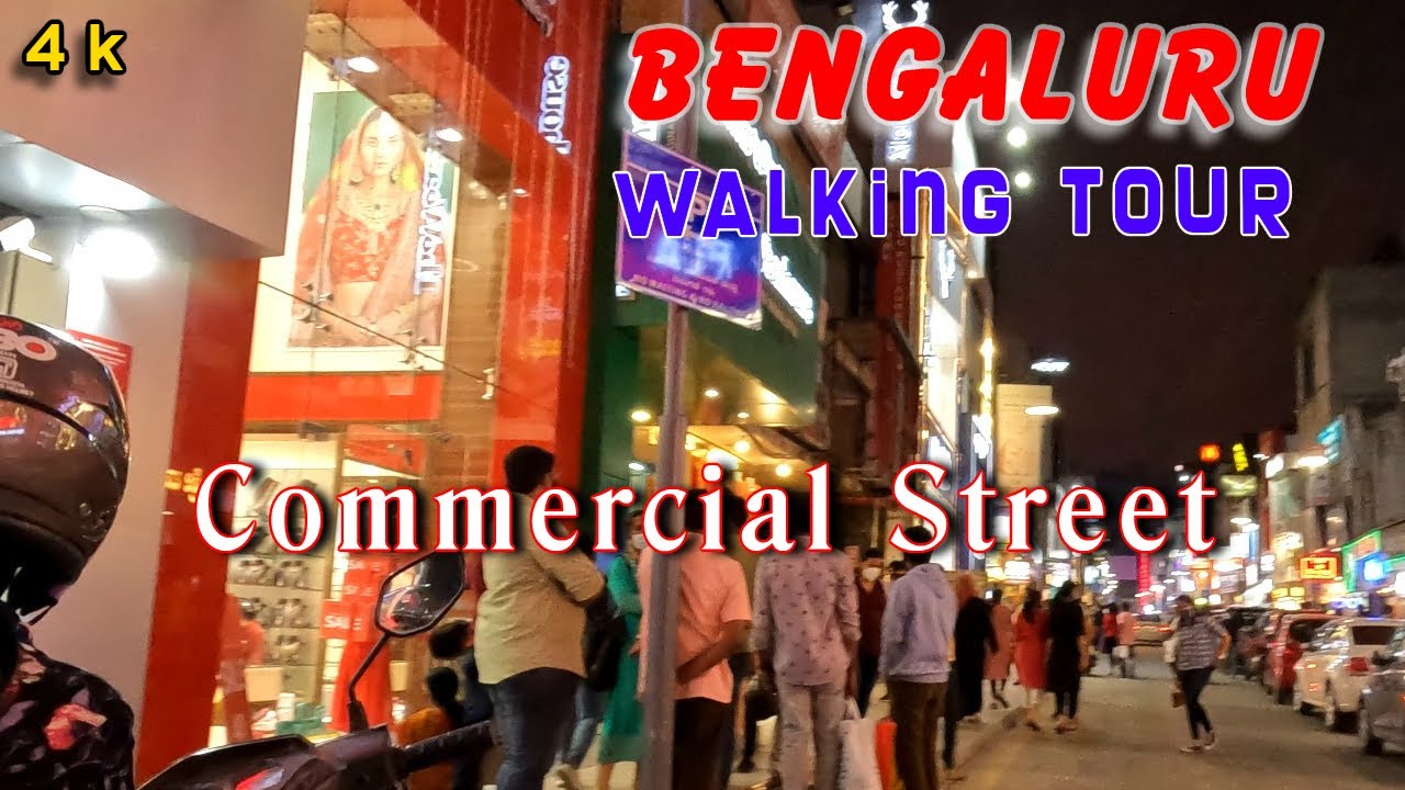 Bengaluru- 4k  Evening Walkthrough on Commercial Street | Premium Shopping Hub of Banglore | 2022