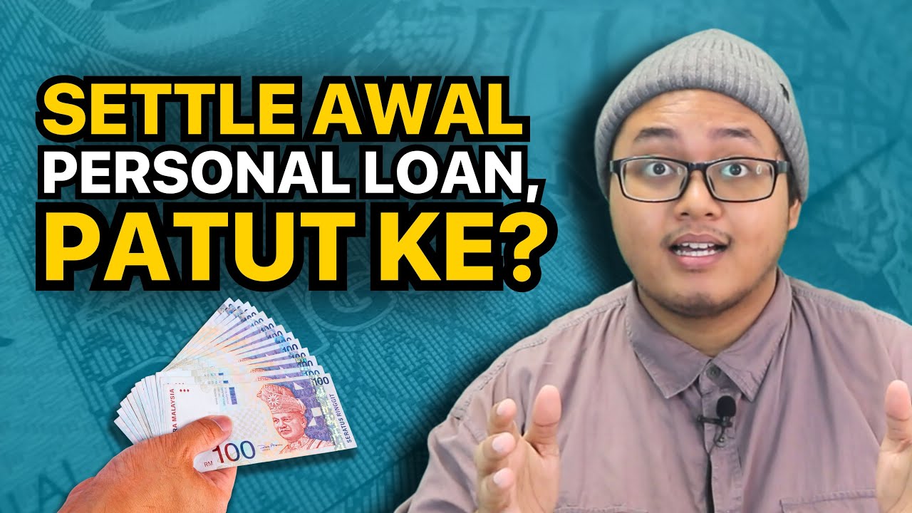 Patut Ke Selesaikan Hutang Pinjaman Peribadi Lebih Cepat?