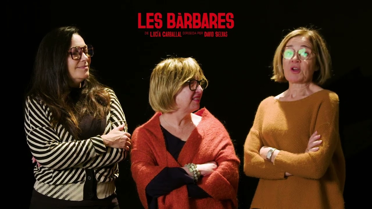 Les Bàrbares - Teatre Borràs