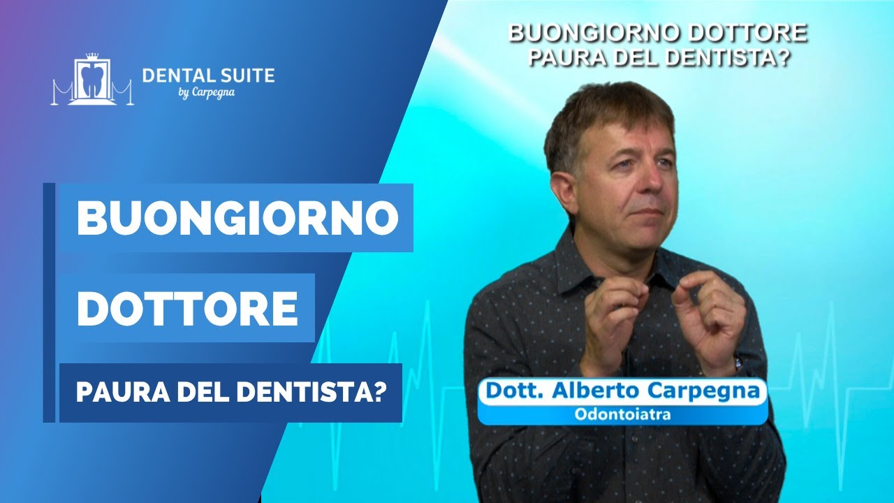 DENTAL SUITE - Buongiorno Dottore del 5 giugno 2025 - Paura del dentista con ALBERTO CARPEGNA