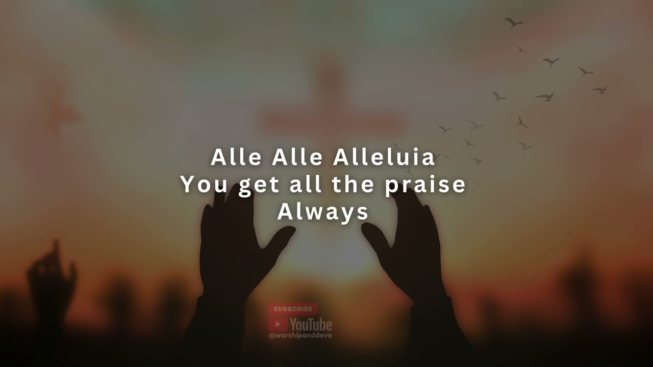 Alleluia with Lyrics by Elevation Worship & Chandler Moore