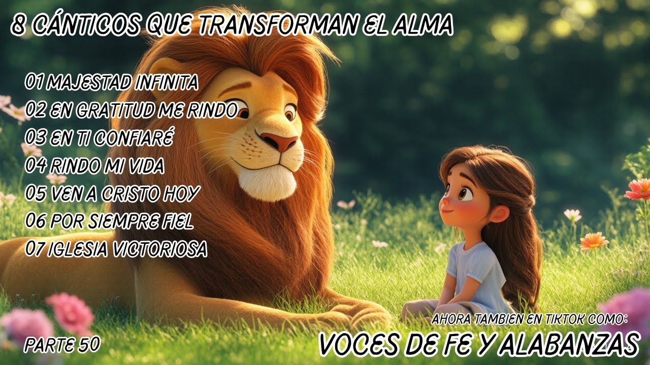 Himnos de Adoraci&oacute;n y Fe: 8 C&aacute;nticos que Transforman el Alma | Voces de Fe y Alabanzas