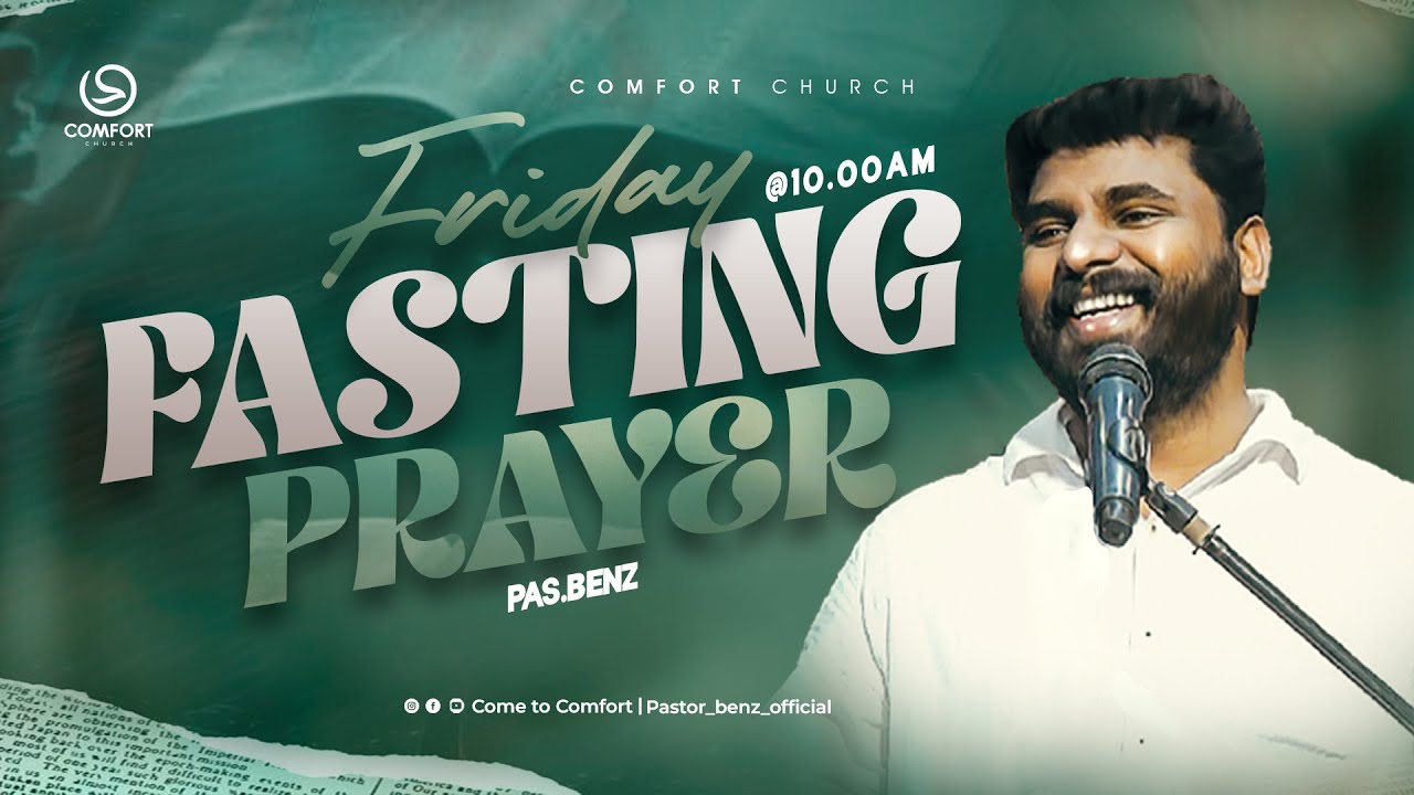 LIVE | FRIDAY FASTING PRAYER | 05 DECEMBER 2025 | PASTOR BENZ | COMFORT CHURCH