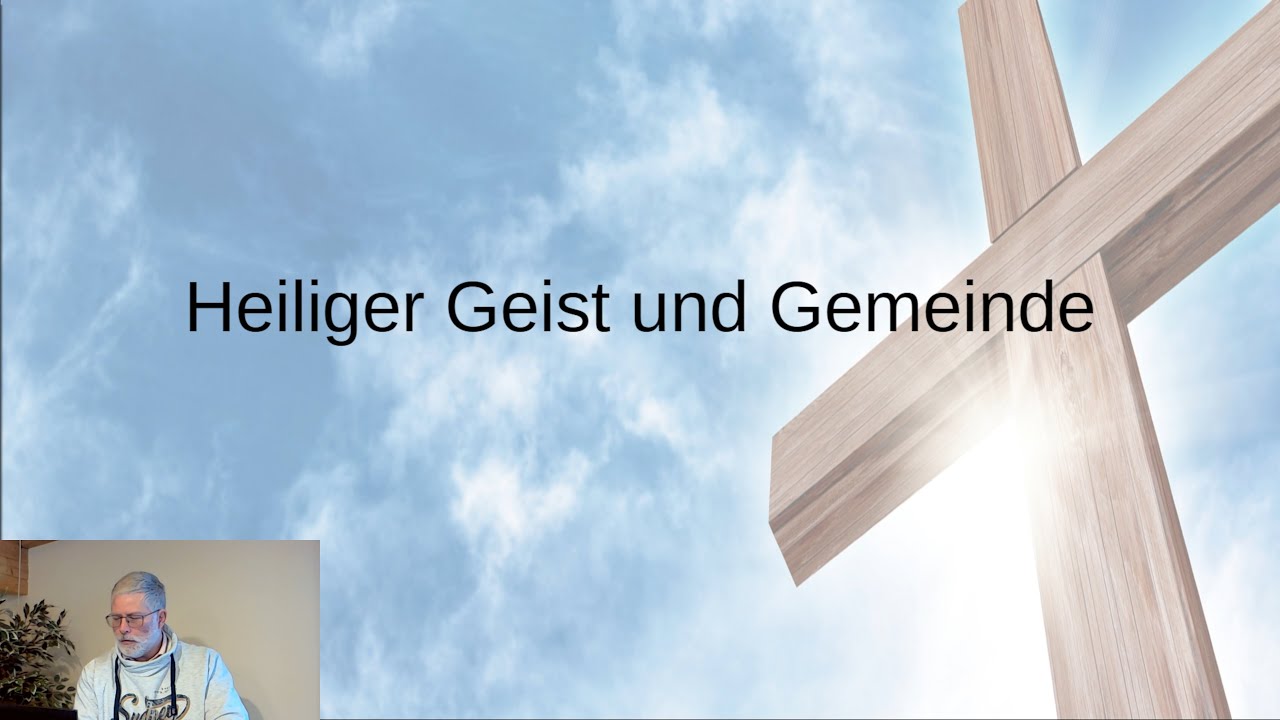 Predigt vom 14.12.2025 - Marcus Fellinger - Heiliger Geist und Gemeinde