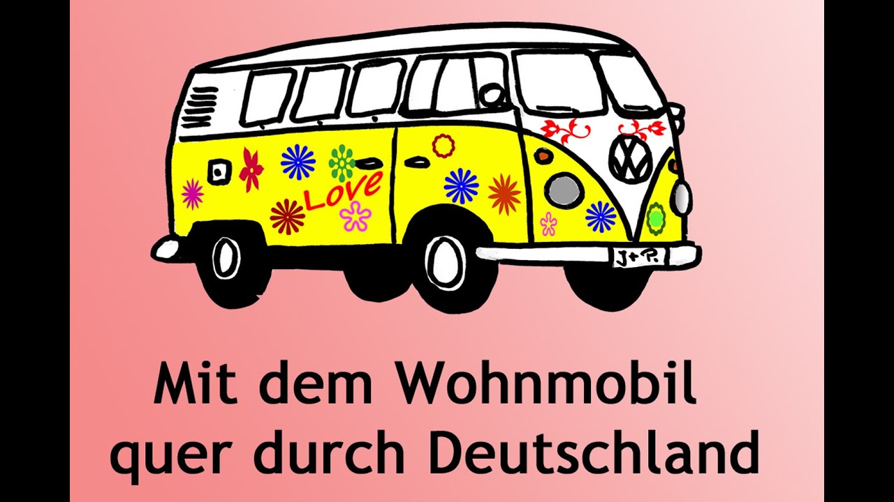 Mit dem Wohnmobil quer durch Deutschland