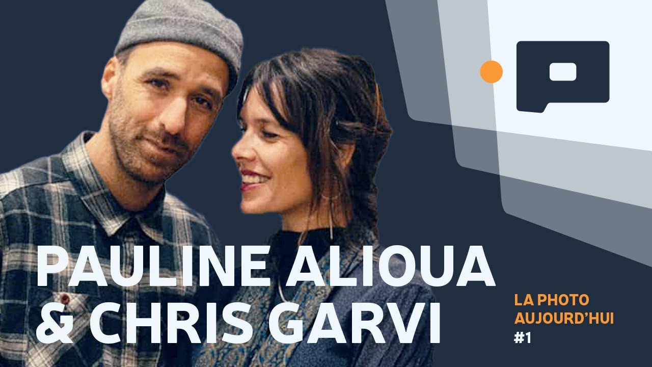 📷Dans le creux de la photographie de Pauline Alioua et Chris Garvi - La Photo Aujourd'hui #1