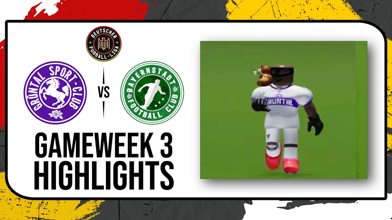 Grüntal S.C. vs Bayernstadt F.C. | RFL S1 - Deutscher Fußball-Liga [GW3]
