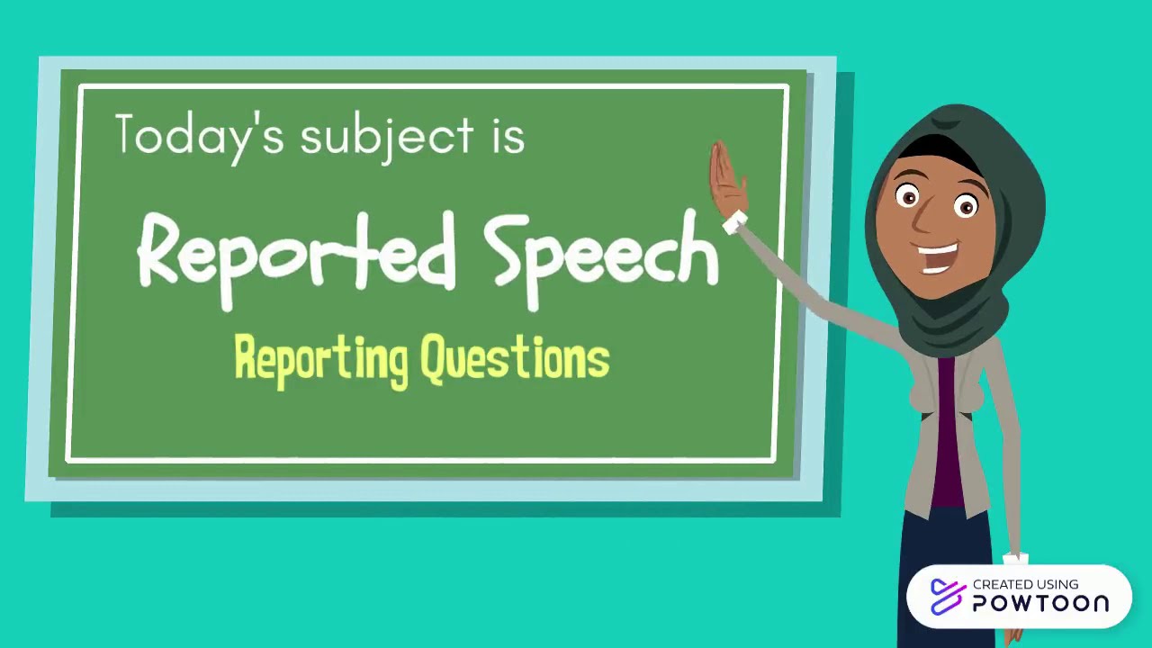 Reported Speech [Part 2] : Reporting Questions