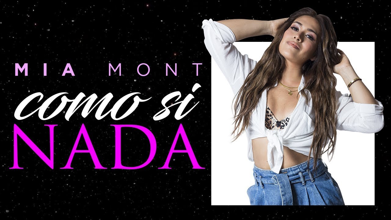Como Si Nada - Mia Mont (Video Lyric Oficial) Canci&oacute;n de Leticia y Hamilton - Los V&iacute;lchez