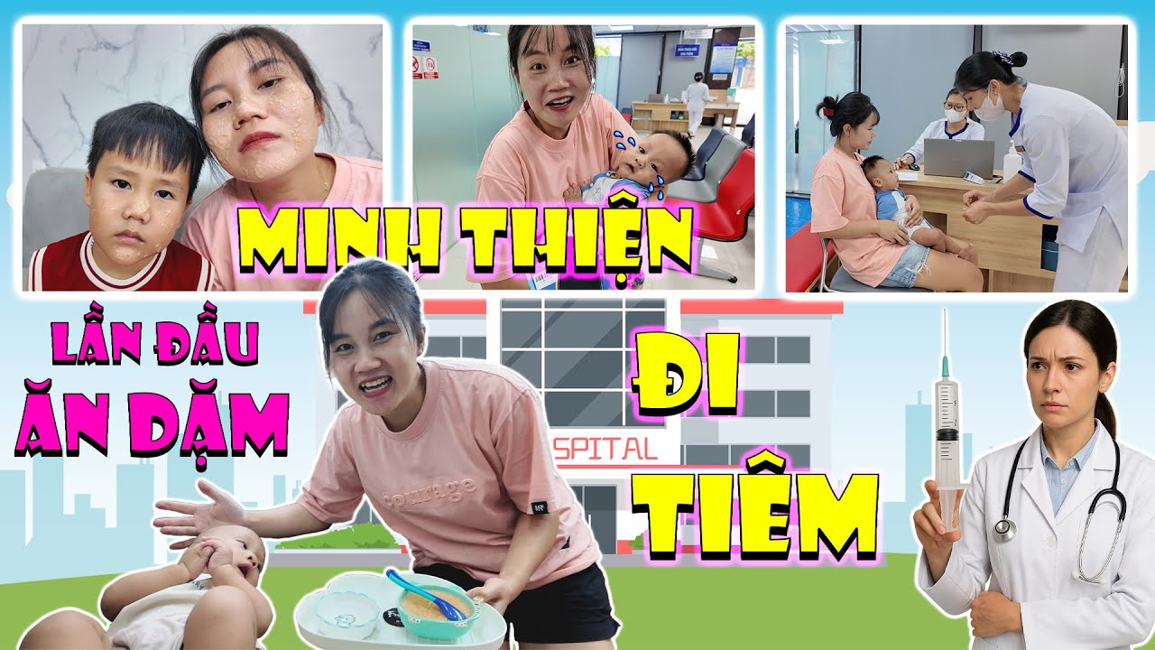 Chị Ruby Đưa Minh Thiện Đi Tiêm Và Buổi Đầu Tiên Ăn Dặm Bất Ổn | Minh Trí Family