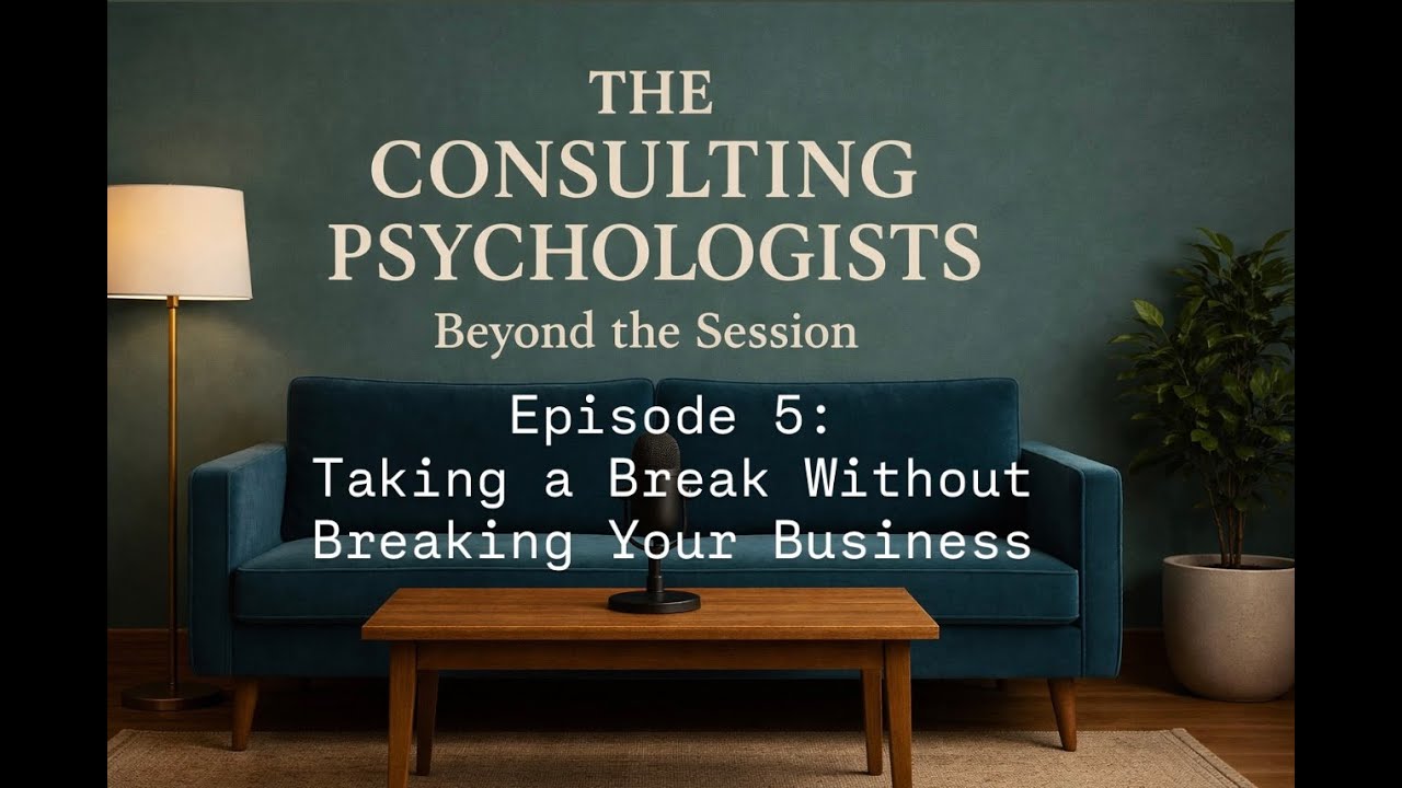 Episode 5: Taking a Break Without Breaking Your Business