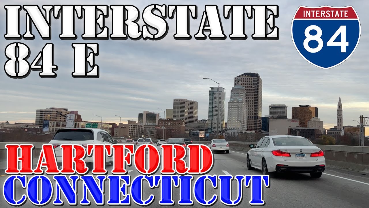 I-84 East - Hartford - Connecticut - 4K Highway Drive
