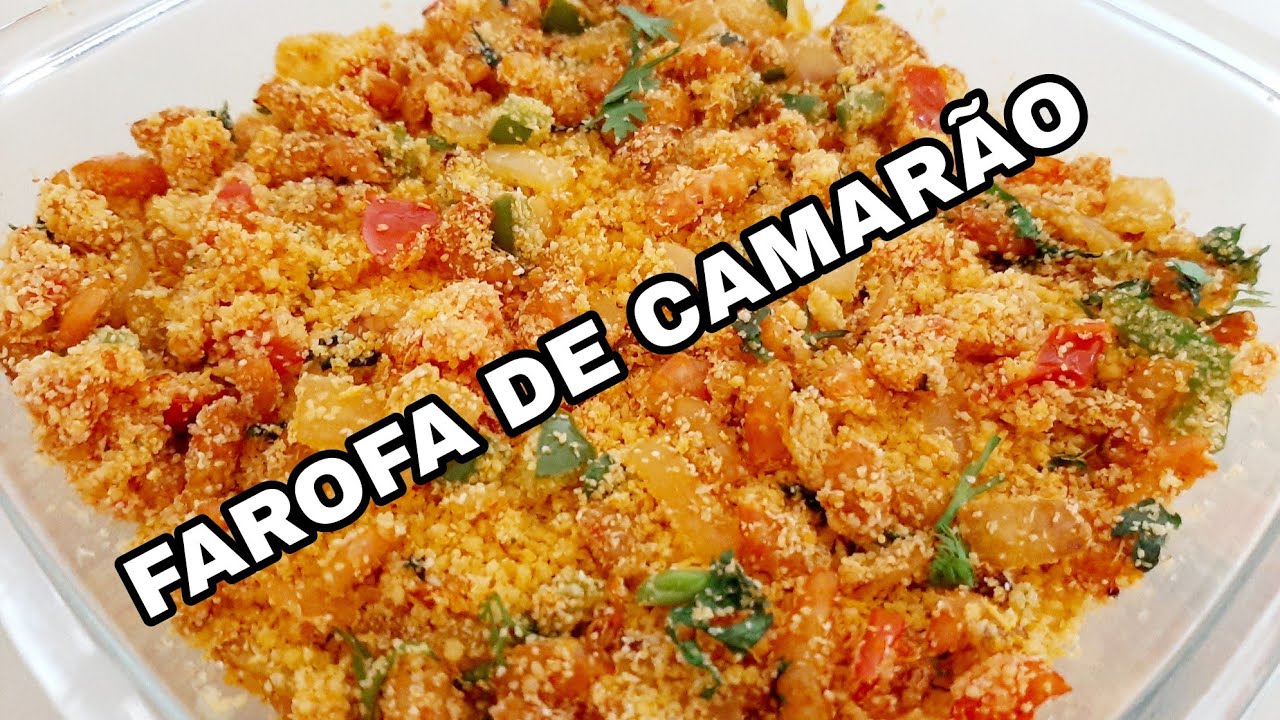 FAROFA DE CAMARÃO SALGADO #camaraoseco #camarão #farofa #camarao #receitas #receitasfaceis