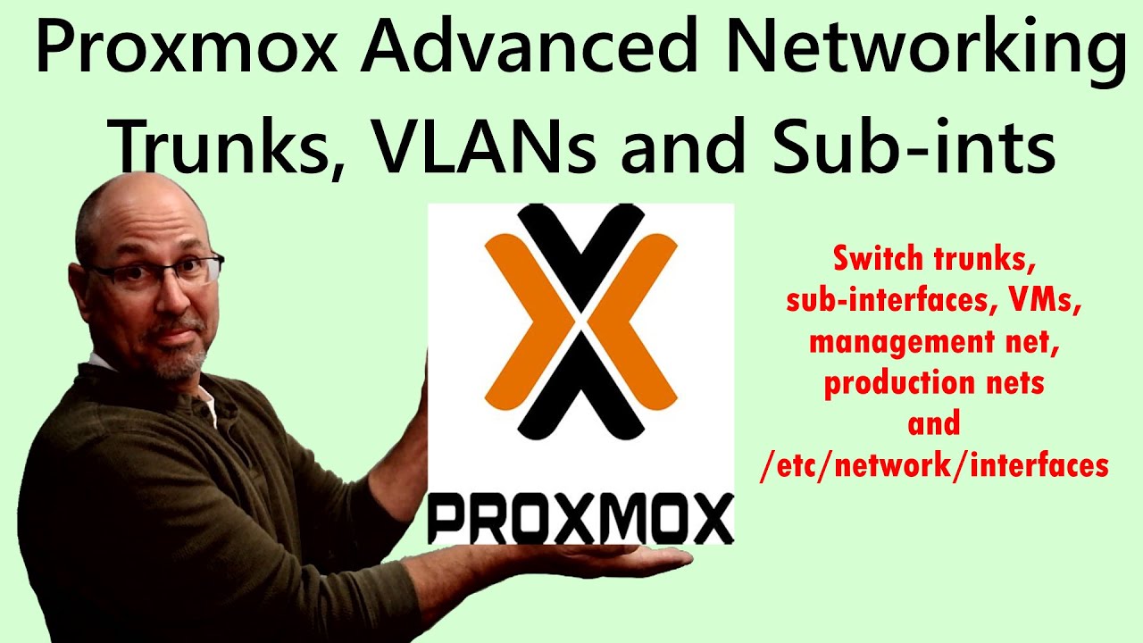 Proxmox with VLANs and Trunks