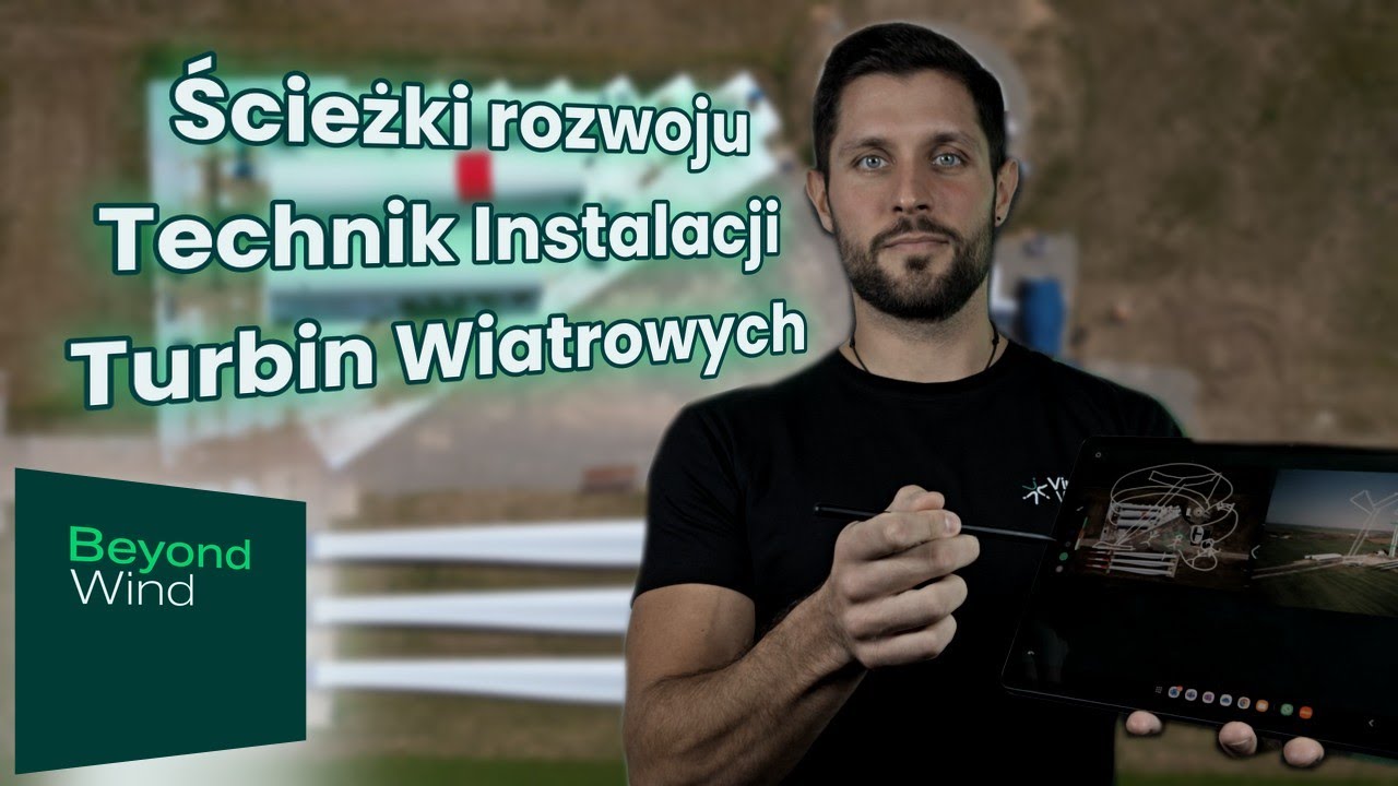 Technik Turbin Wiatrowych - Ścieżki rozwoju w Instalacji