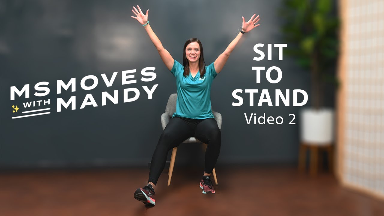 Sit-to-Stand Series | Video 2 | MS Moves with Mandy