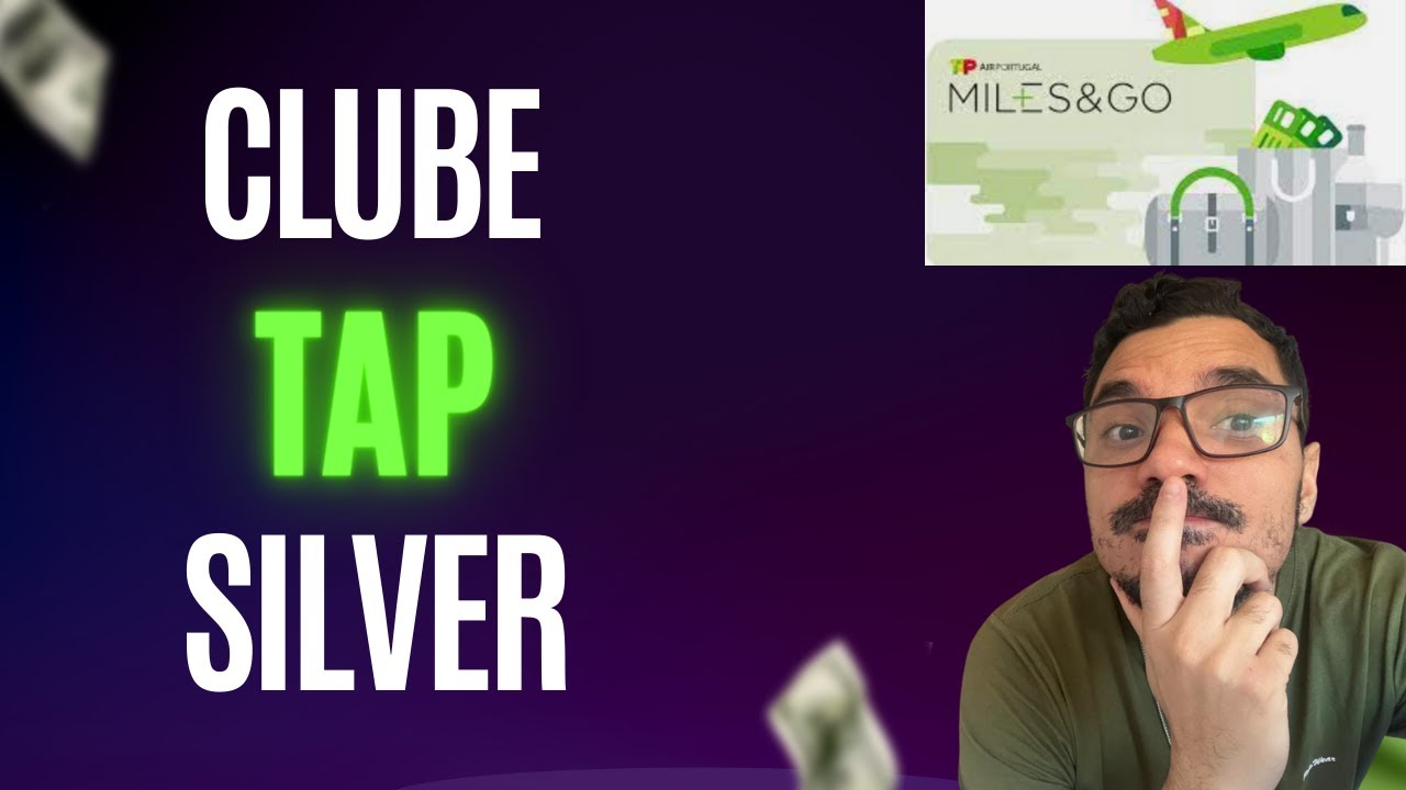 CLUBE TAP MILES & GO SILVER l MILHAS AÉREAS TAP