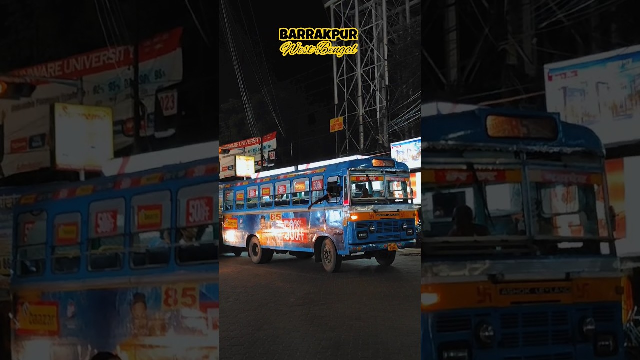 BARRAKPUR,WEST BENGAL 🌍 | ROUTE NAVIGATOR | EXPLORE WEST BENGAL #travel