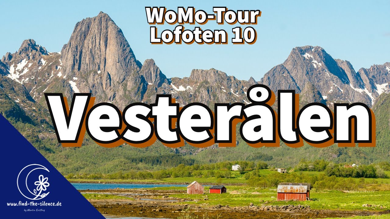 Wohnmobiltour Lofoten - Etappe 10 - die Vesterålen