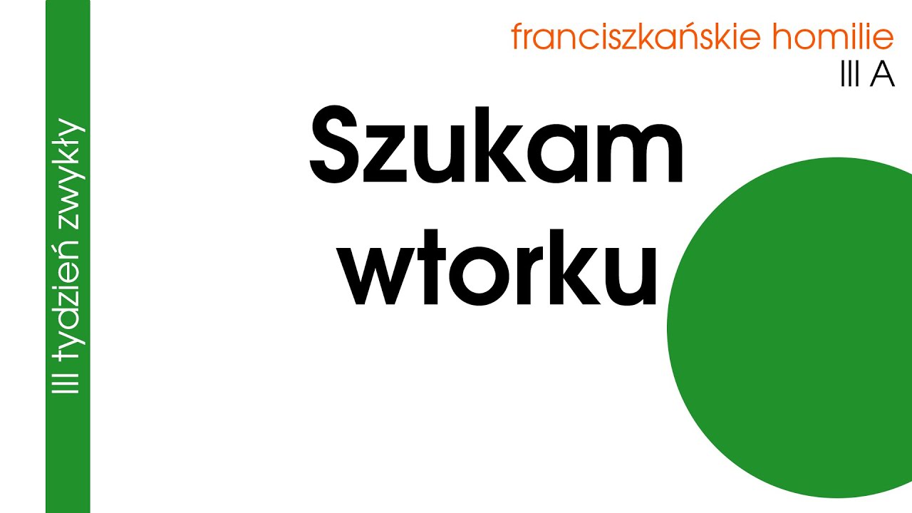 Szukam wtorku: III A