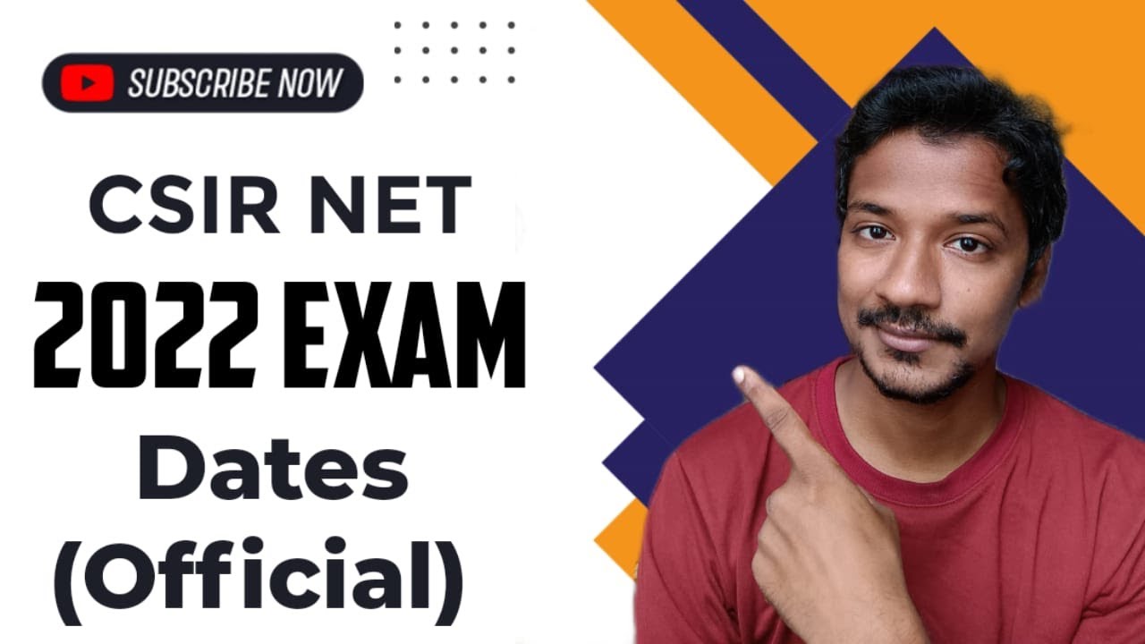 CSIR Exam Update 2022
