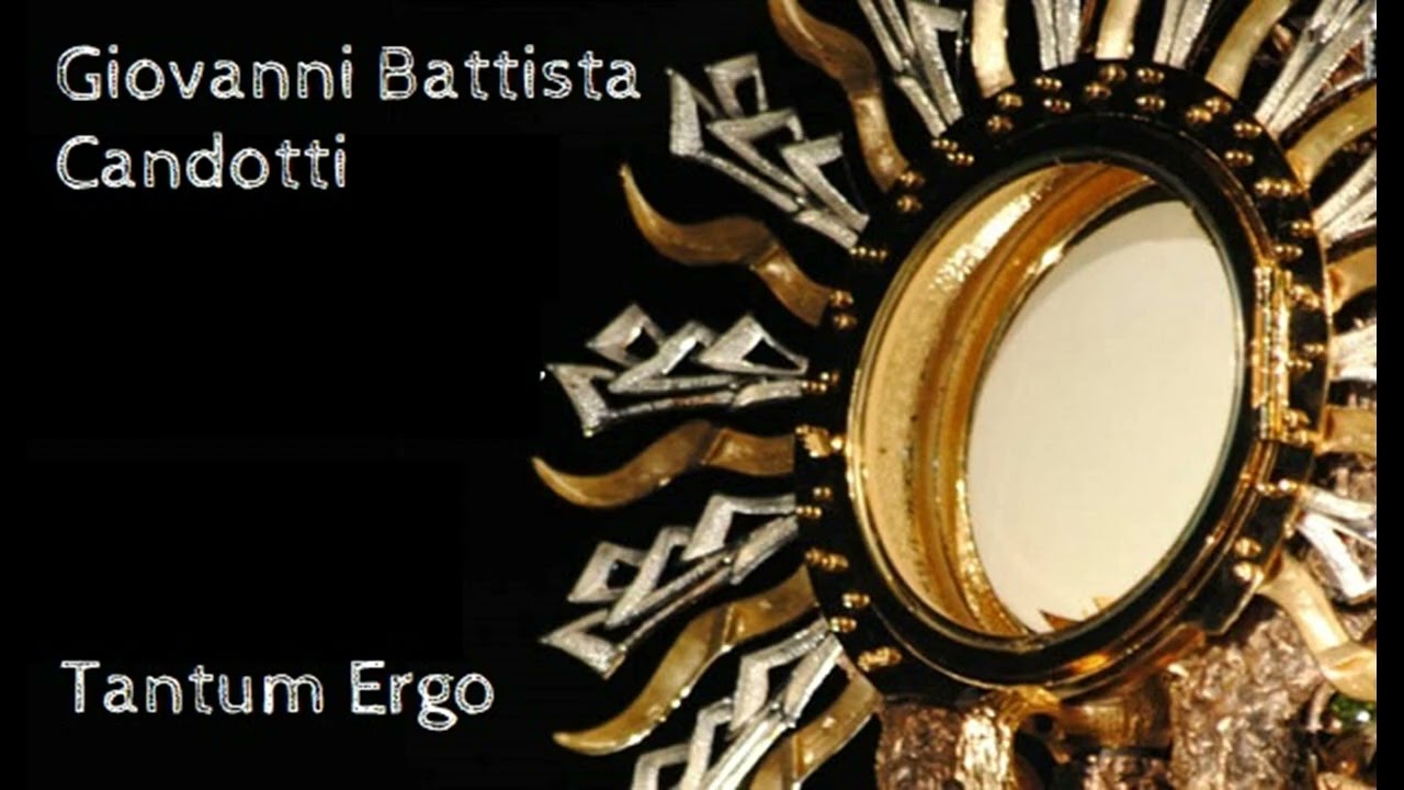 G.B. Candotti - Tantum Ergo