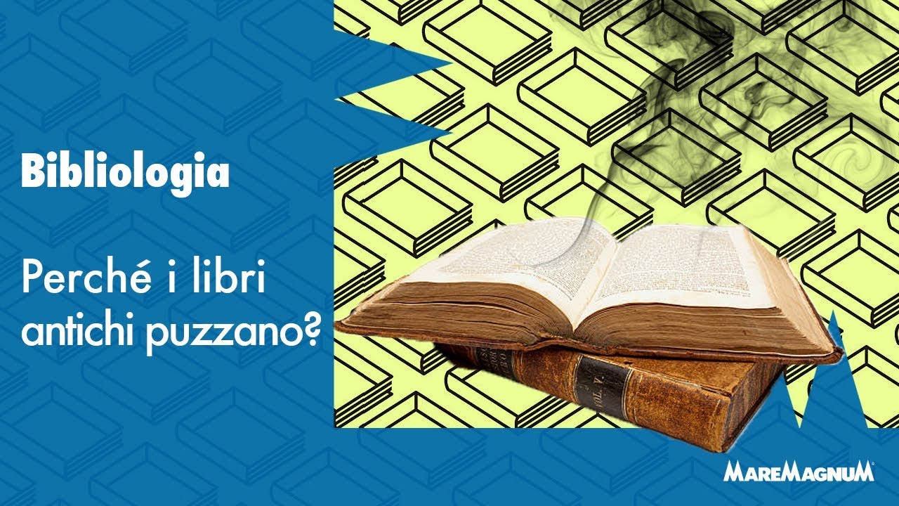 Bibliologia – Perché i libri antichi 