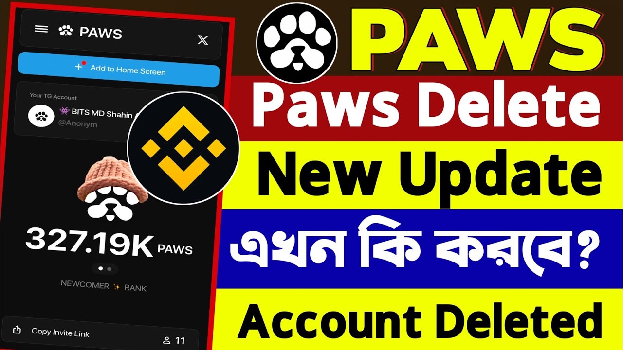 Paws New Update | Paws Mini App Delete | Paws New Update Bangla | Paws Deleted Account | PAWS