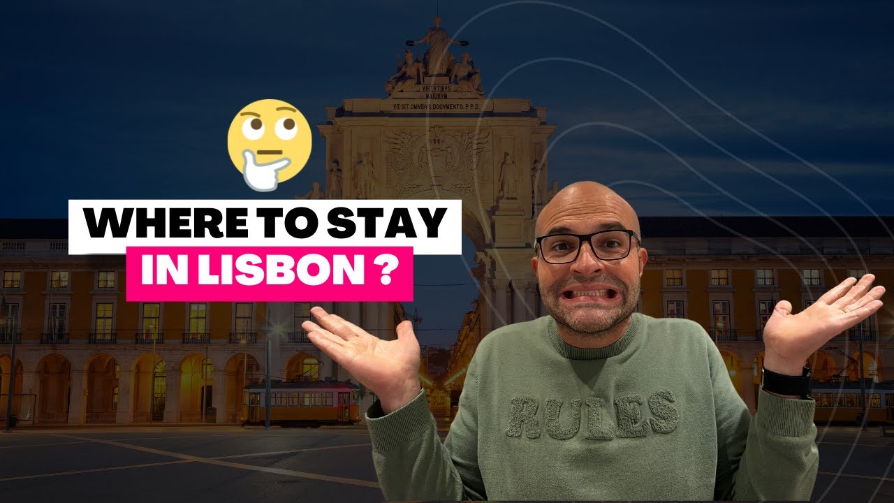 Top 3 Areas to Stay in Lisbon: The Best Guide for First-Time Visitors!
