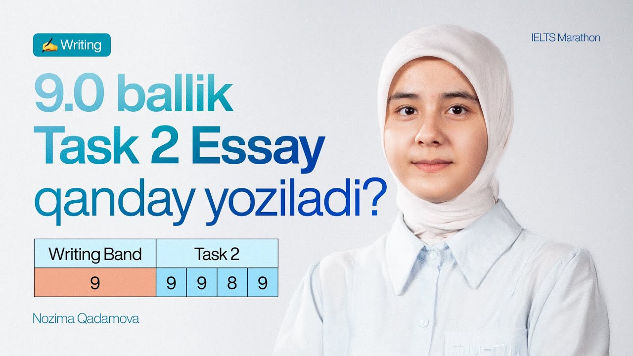 Task 2 Essay yozishga qanday yondashish kerak | IELTS Marathon