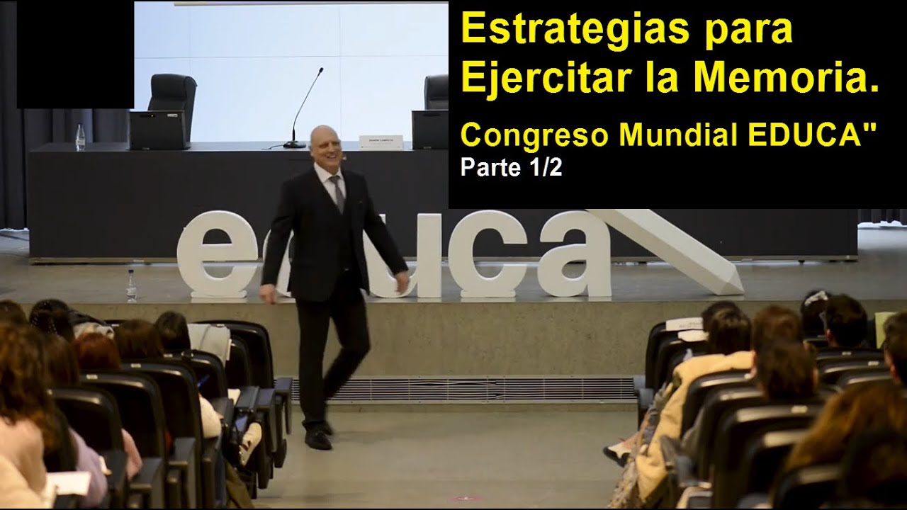 Estrategias para ejercitar la Memoria. Parte 1/2