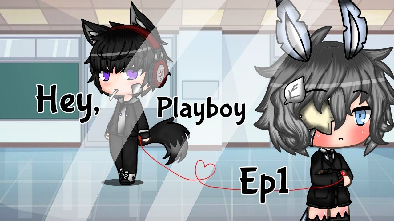 Hey, Playboy [EP.1/Gay Love Story] + (Desc)