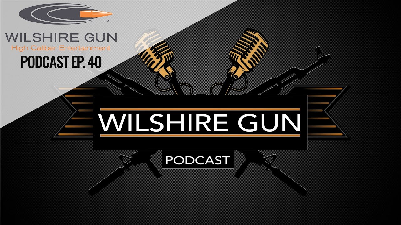 Garage Sale, Training Philosophy, and more! Wilshire Gun Podcast Episode 40