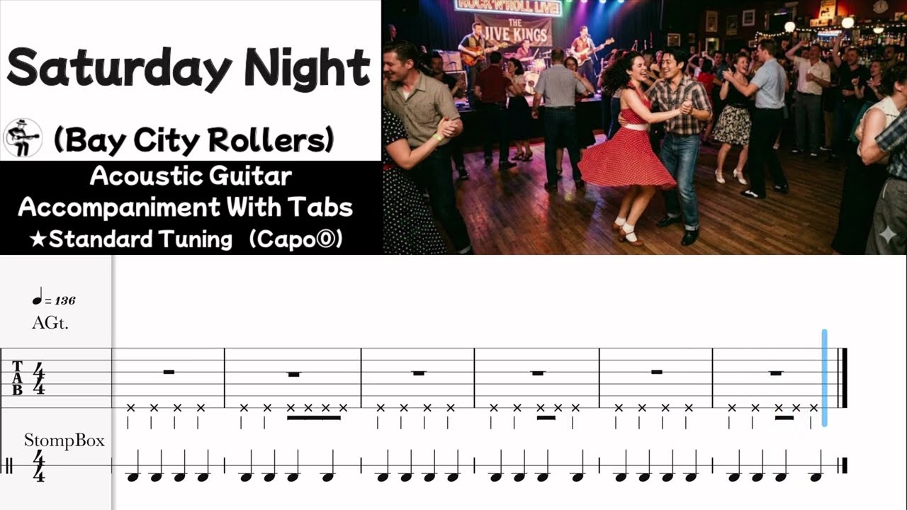 【Saturday Night/Bay City Rollers】Acoustic Guitar Accompaniment with Tabs & Chords（伴奏）