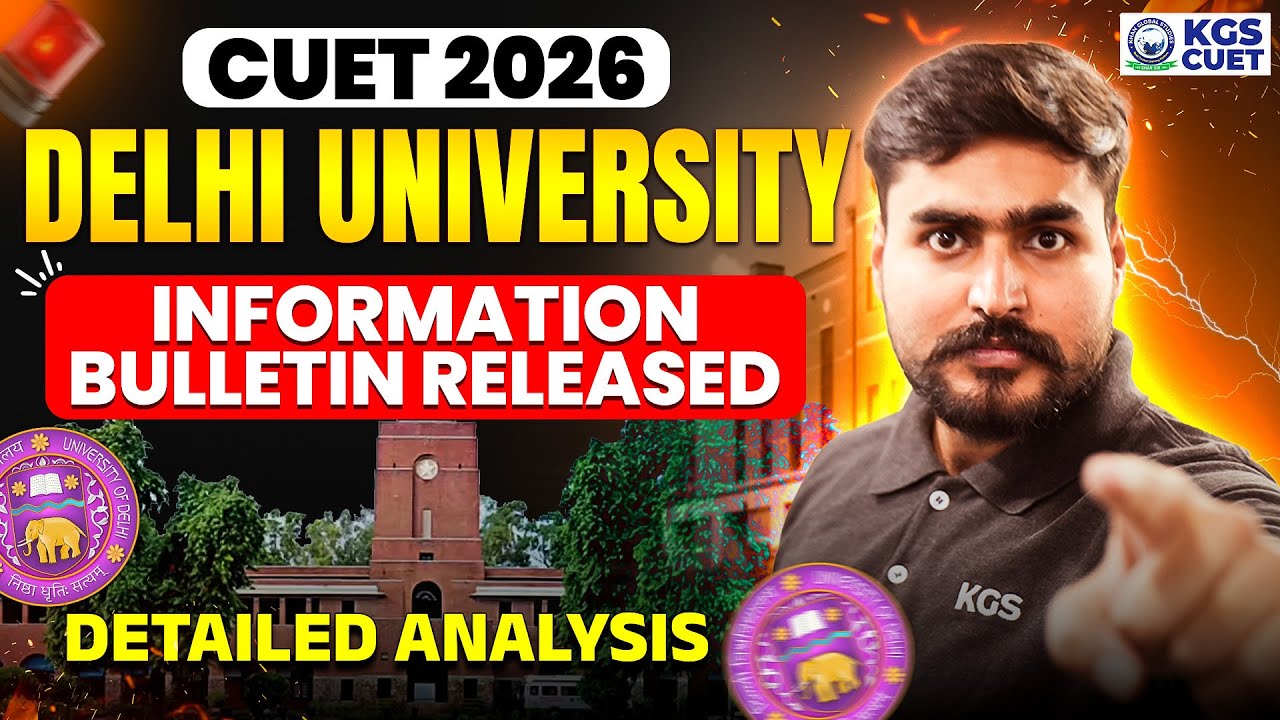 CUET 2026 | Delhi University Information Bulletin 2026 Released | Detailed Analysis By Aditya Bhaiya