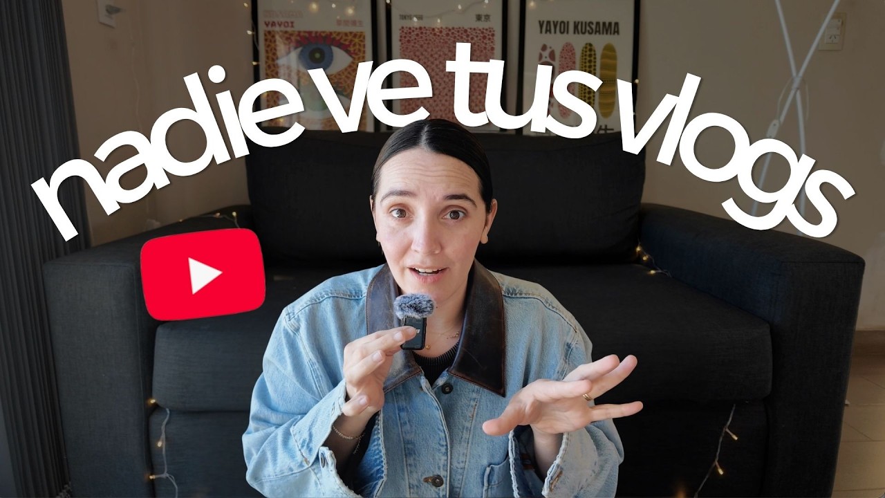 C&oacute;mo empezar un canal de YouTube de VLOGS (no de tutoriales)