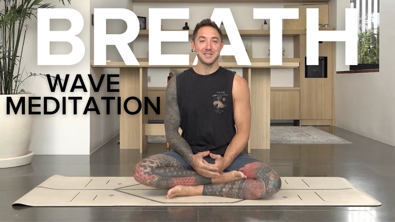 Guided Breath Wave Meditation | 15-Minute Practice with Dylan Werner