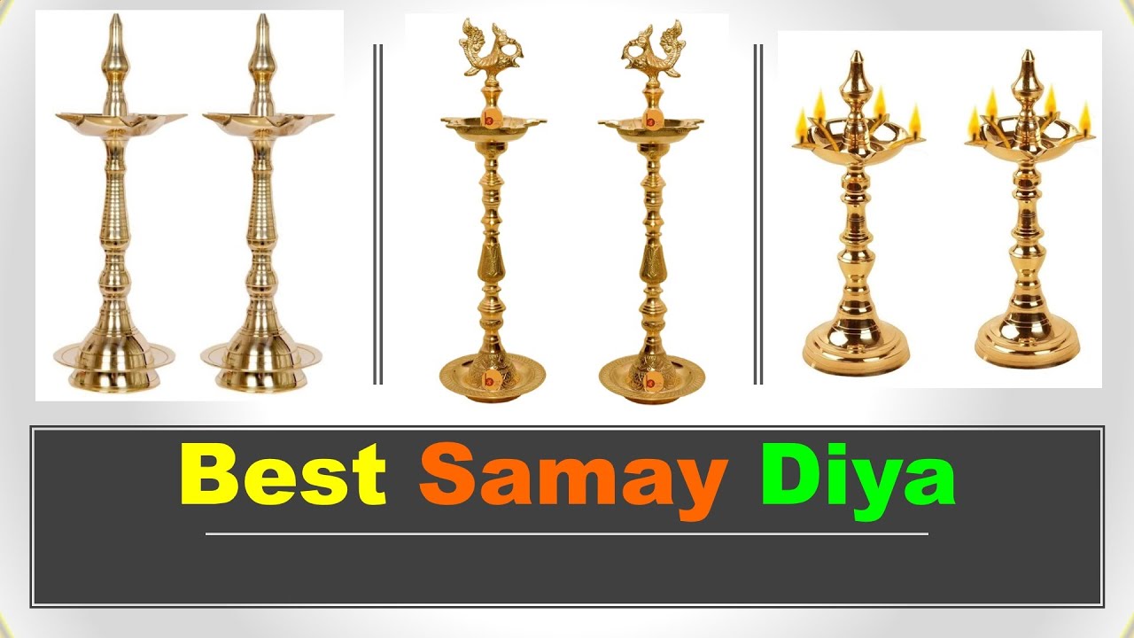 Best Samay Diya in India with Price 2024 ⚡ SAMAYI DIYA - सबसे अच्छे समय दिया