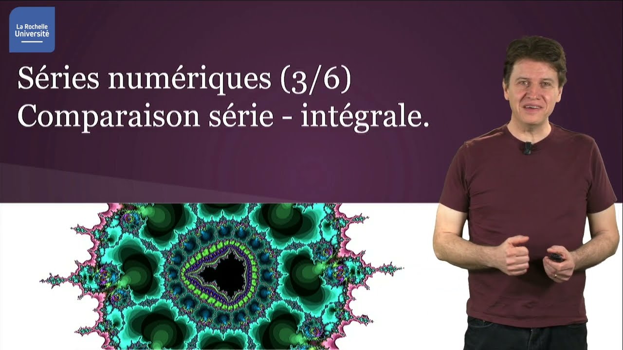 Séries numériques 3/6 : Comparaison série - intégrale.