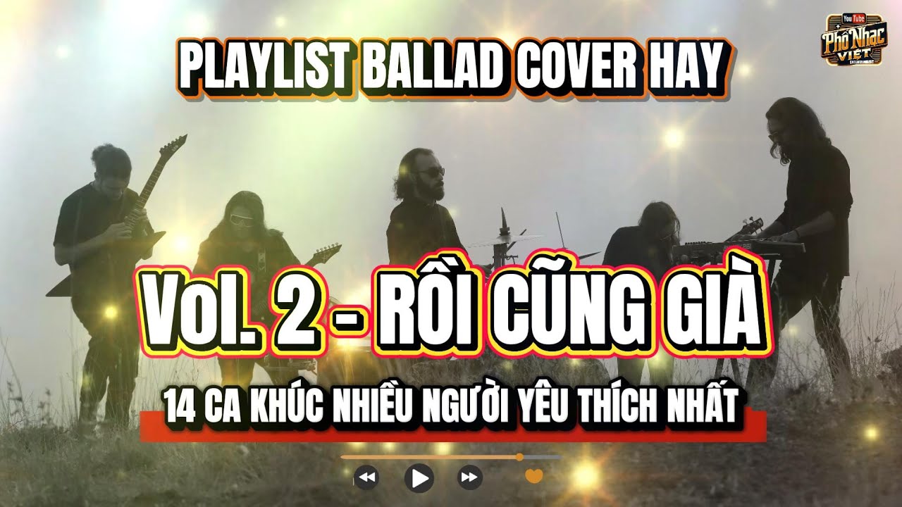 Rồi Cũng Già  | Những Bản Cover Nhẹ Nhàng Sâu Lắng Nghe Mãi Không Chán | Được Nhiều Người Yêu Thích.