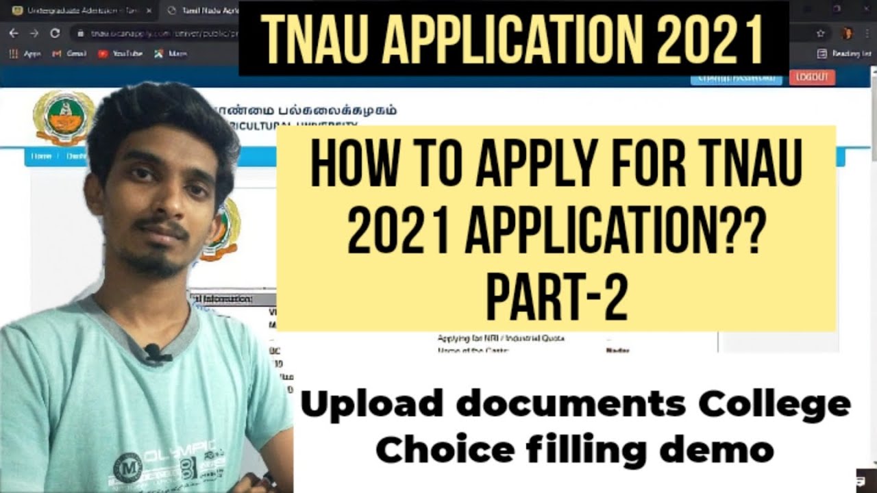 TNAU Application 2021|How to upload documents and do choice filling in application??