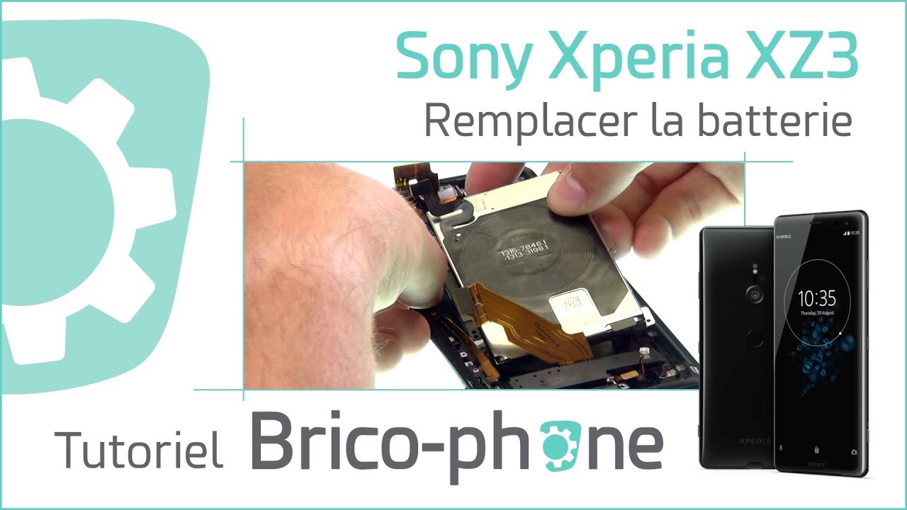 Tutoriel Sony Xperia XZ3 : remplacer la batterie