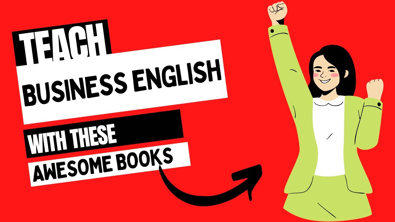BEST Textbooks to Teach Business English | Lily's Fluent English Tips