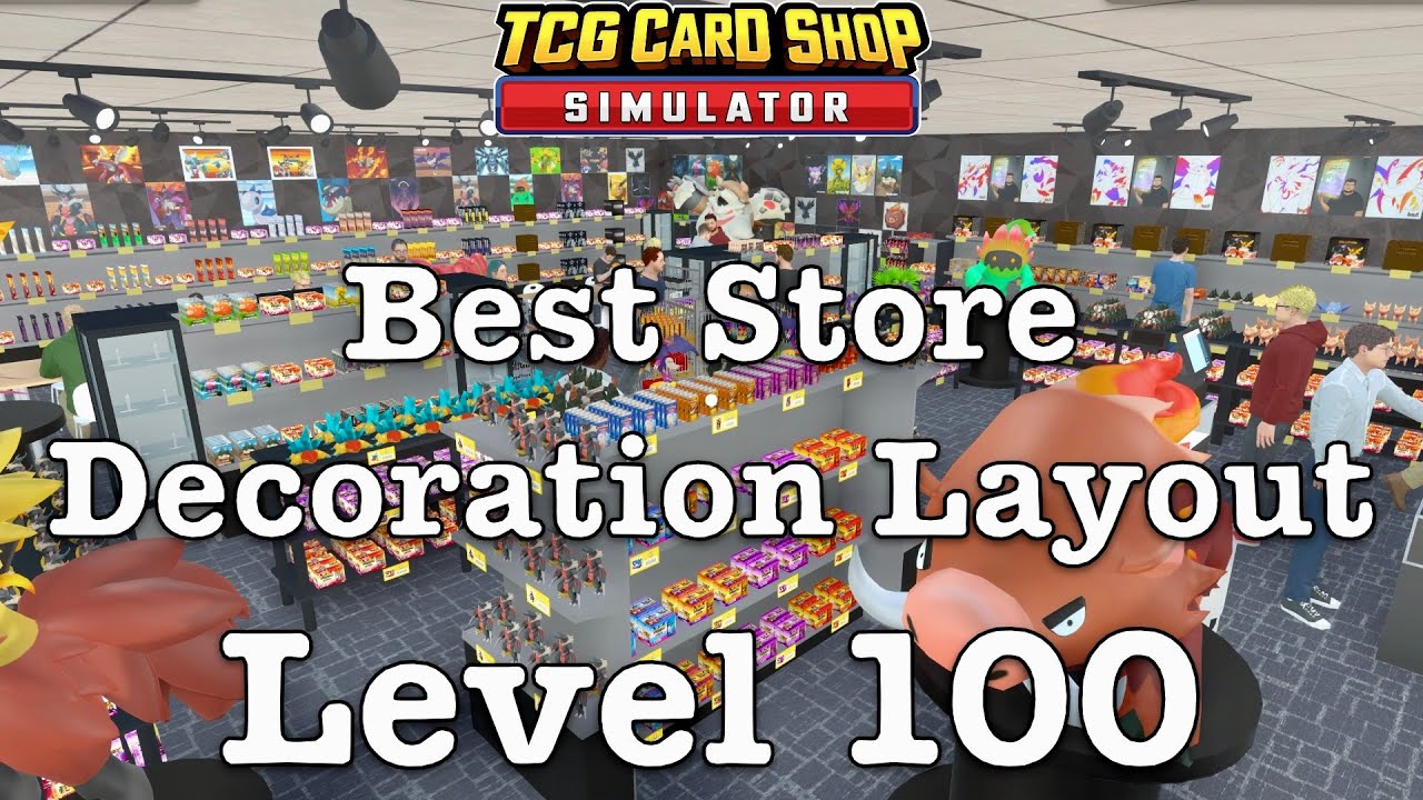My Best Store Decoration Layout at Level 100 / TCG Card Shop Simulator